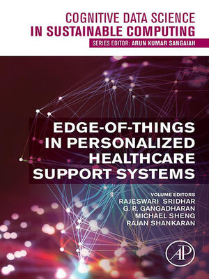 cover image of Edge-of-Things in Personalized Healthcare Support Systems